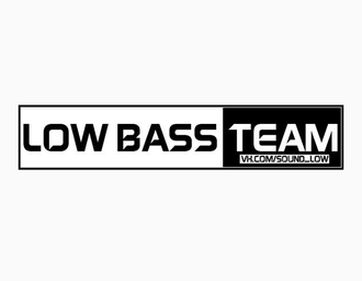 Наклейка team. Low Bass. Low Bass наклейка. Надпись Low Bass. Наклейка Low Bass Team.